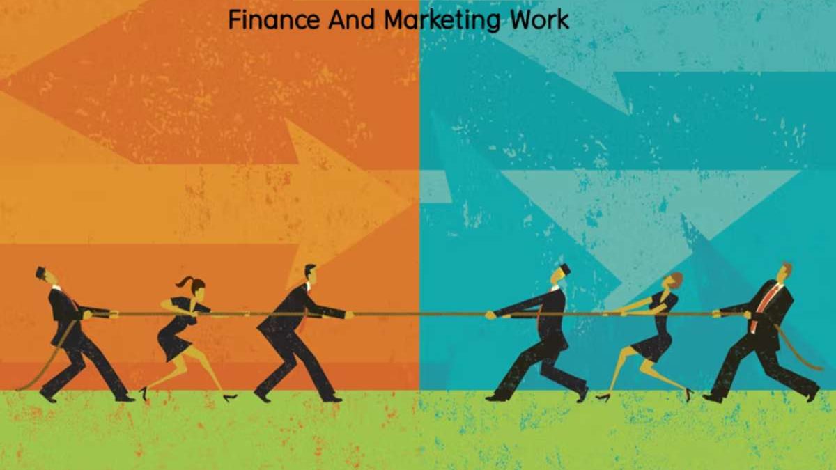 Finance and Marketing All You Need to Know