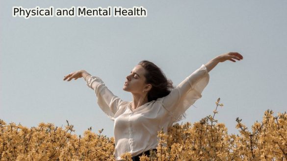 Physical and Mental Health