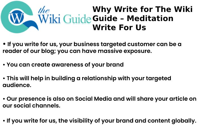 Why Write for The Wiki Guide – Meditation Write For Us