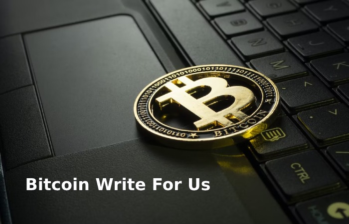 Bitcoin Write For Us