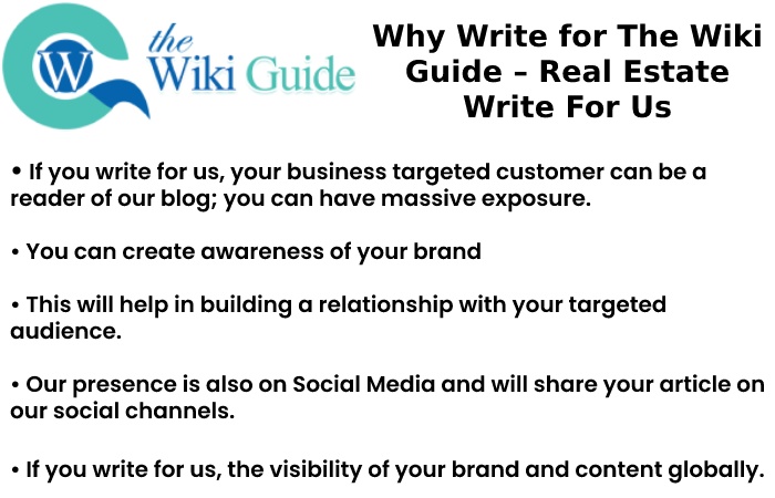 Why Write for The Wiki Guide – Real Estate Write For Us