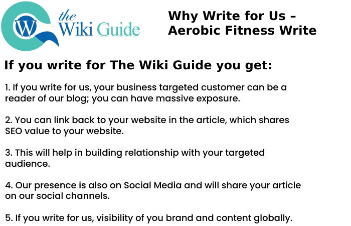 Why Write for Us – Aerobic Fitness Write for Us