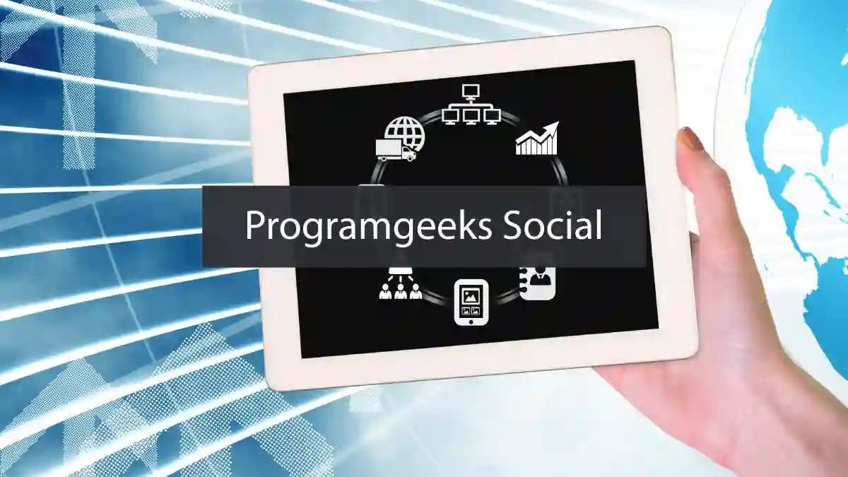 ProgramGeeks Social Media: A Developer’s Community Hub